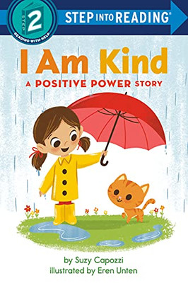 I Am Kind: A Positive Power Story (Step Into Reading) - 9780593434185