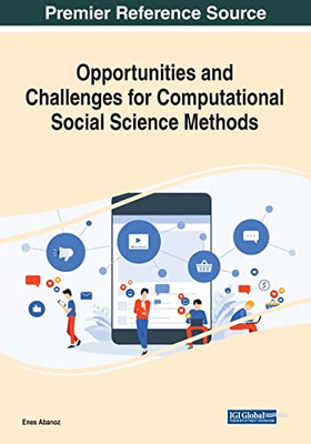 Opportunities And Challenges For Computational Social Science Methods