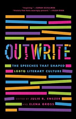 Outwrite: The Speeches That Shaped Lgbtq Literary Culture - 9781978828032