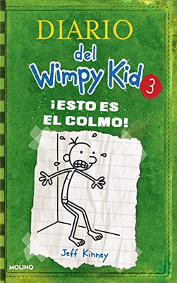 ¡Esto Es El Colmo! / The Last Straw (Diario Del Wimpy Kid) (Spanish Edition)