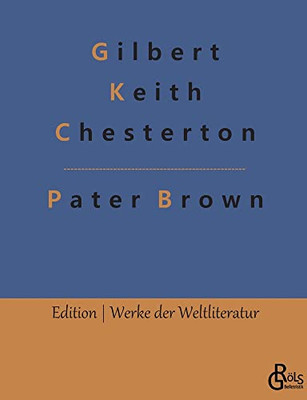Pater Brown: Das Geheimnis Des Paters Brown (German Edition) - 9783966373807