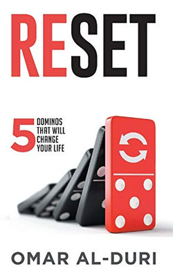 Reset: 5 dominos that will change your life