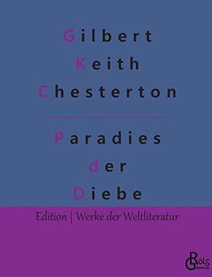 Das Paradies Der Diebe: Ein Pater Brown Fall (German Edition) - 9783966373814