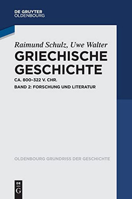 Forschung Und Literatur (Oldenbourg Grundriss Der Geschichte) (German Edition)