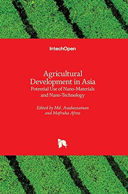 Agricultural Development In Asia: Potential Use Of Nano-Materials And Nano-Technology