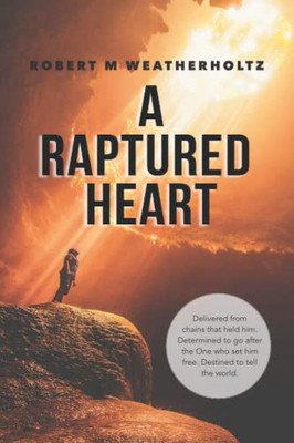 A Raptured Heart