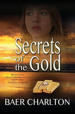 Secrets Of The Gold