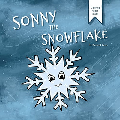 Sonny The Snowflake