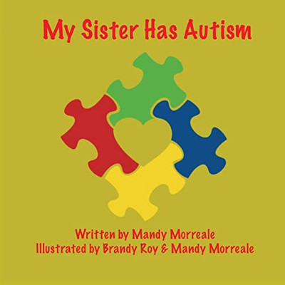 My Sister Has Autism