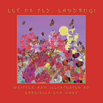 Let Us Fly, Ladybug!