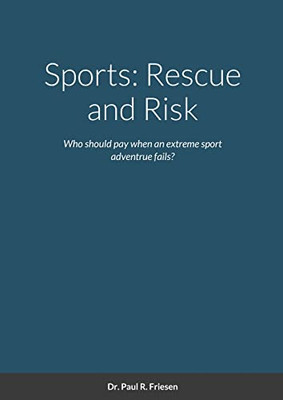 Sports: Rescue And Risk