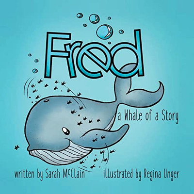 Fred: A Whale Of A Story