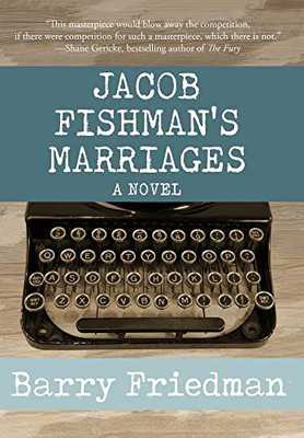 Jacob Fishman'S Marriages