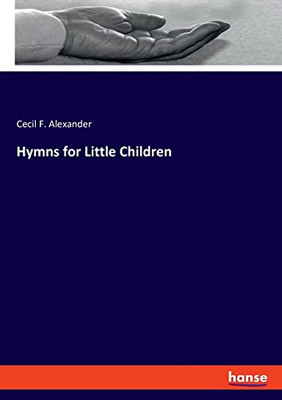 Hymns For Little Children