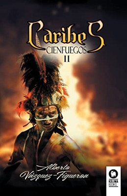 Caribes (Spanish Edition)