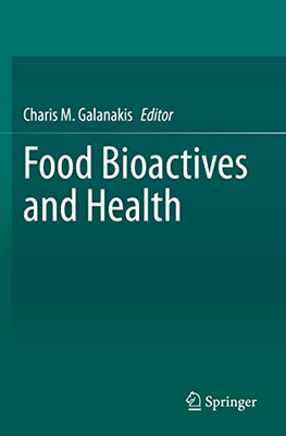 Food Bioactives And Health