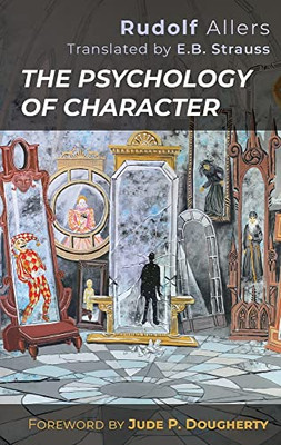 The Psychology Of Character