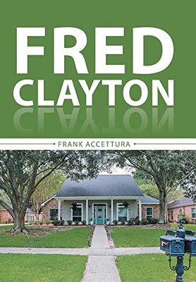 Fred Clayton - 9781665717427