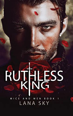 Ruthless King (Mice And Men)