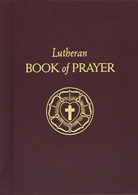 The Lutheran Book Of Prayer