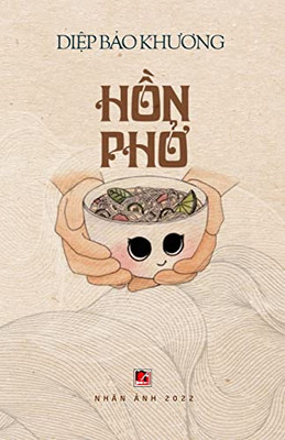 H?N Ph? (Vietnamese Edition)