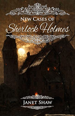 New Cases Of Sherlock Holmes