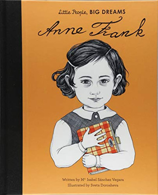 Anne Frank (Little People, BIG DREAMS (15)) Anne Frank (Little People, BIG DREAMS (15))
