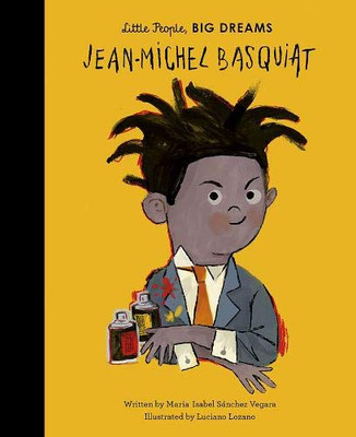 Jean-Michel Basquiat (Little People, BIG DREAMS (41))