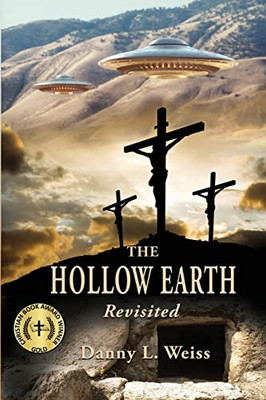 The Hollow Earth -- Revisited