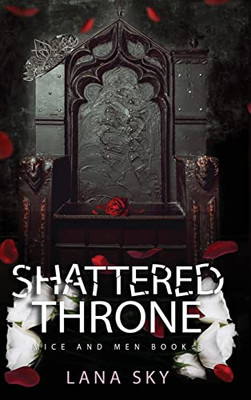Shattered Throne (Mice And Men)
