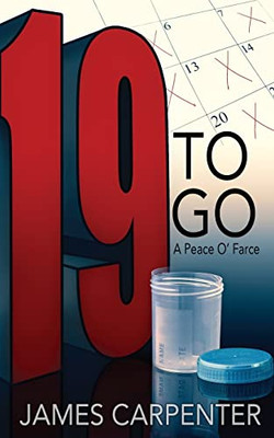Nineteen To Go: A Peace O'Farce