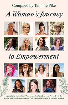 A Woman'S Journey To Empowerment