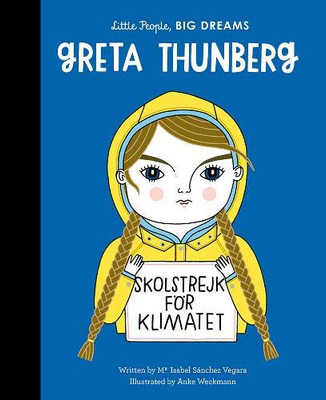 Greta Thunberg (Little People, BIG DREAMS (40))