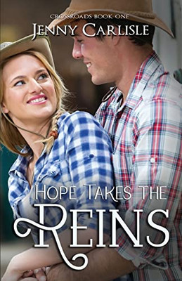 Hope Takes The Reins (Crossroads)