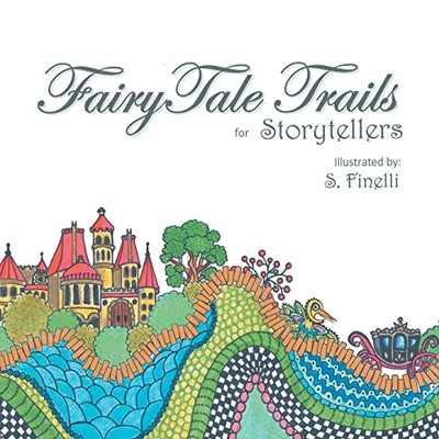 Fairy Tale Trails - 9781665550444