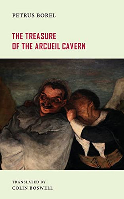 The Treasure Of The Arcueil Cavern