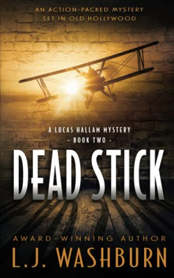 Dead Stick (A Lucas Hallam Mystery)