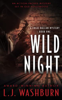 Wild Night (A Lucas Hallam Mystery)