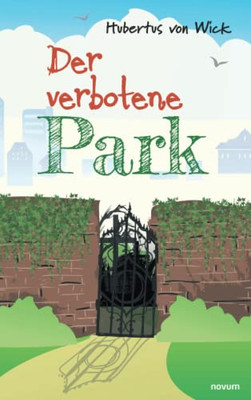 Der Verbotene Park (German Edition)