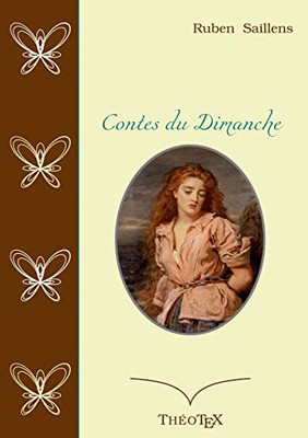 Contes Du Dimanche (French Edition)