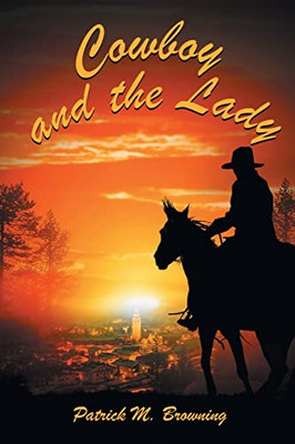 Cowboy And The Lady - 9781685362843