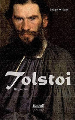 Tolstoi. Biographie (German Edition)