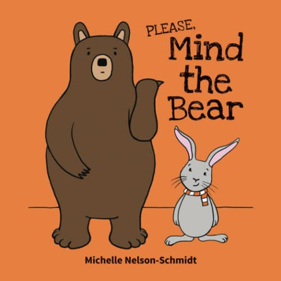 Please Mind The Bear - 9781952013638