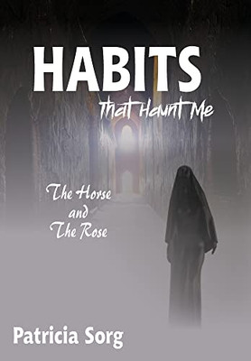 Habits That Haunt Me - 9781953278272