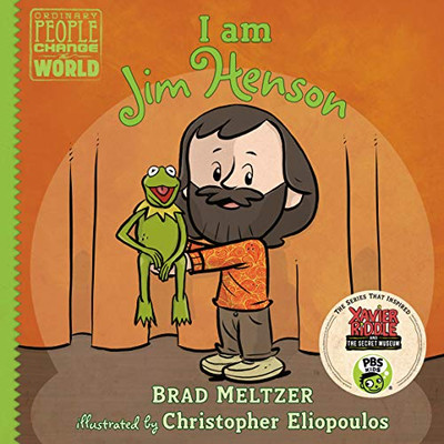 I am Jim Henson (Ordinary People Change the World)