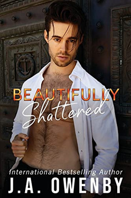 Beautifully Shattered - 9781949414493