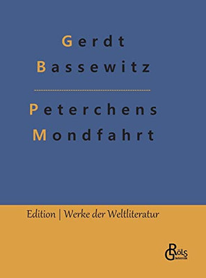 Peterchens Mondfahrt (German Edition)