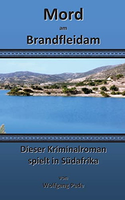 Mord Am Brandfleidam (German Edition)