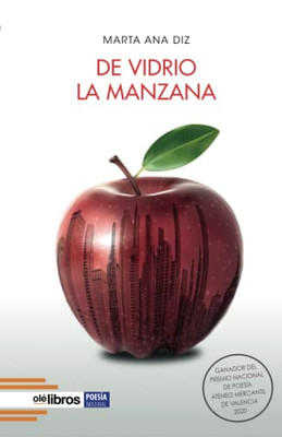 De Vidrio La Manzana (Spanish Edition)