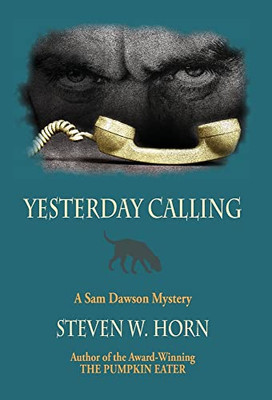 Yesterday Calling: A Sam Dawson Mystery